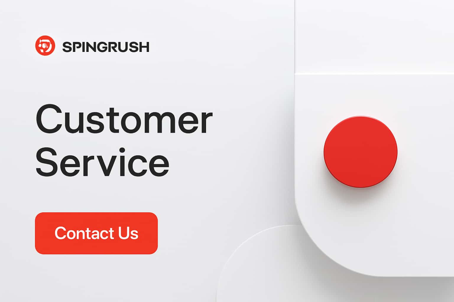 Spincrush Customer Service Interface